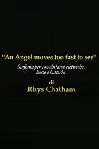 Movie poster for Rhys Chatham: An Angel Moves Too Fast To See (1995)