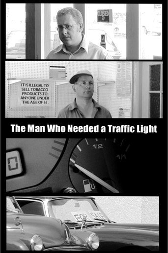 Movie poster for The Man Who Needed A Traffic Light (2003)
