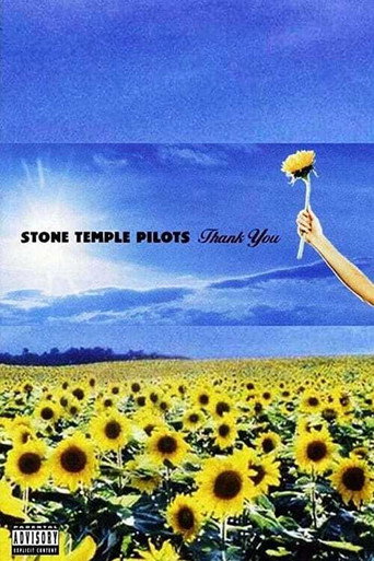 Movie poster for Stone Temple Pilots: Thank You - Live Performances (2003)