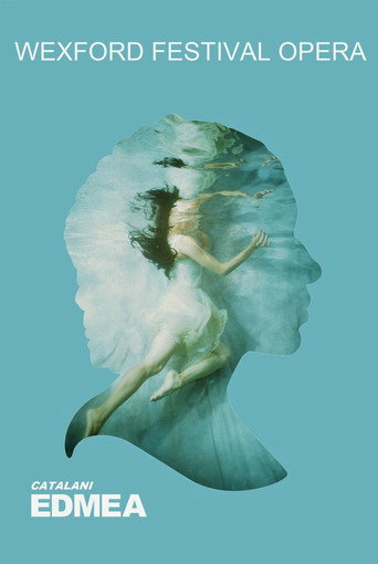Movie poster for Edmea - Wexford Festival Opera (2021)