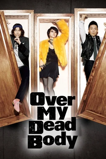 Movie poster for Over My Dead Body (2012)