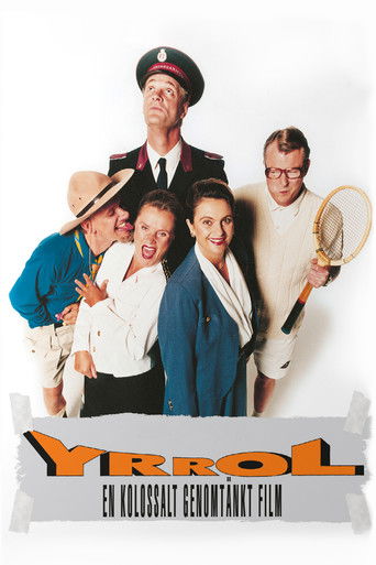 Yrrol: An Enormously Well Thought Out Movie poster