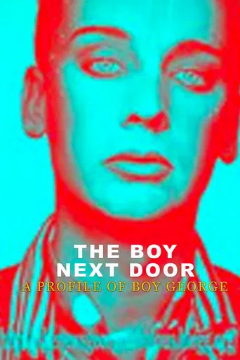 Movie poster for The Boy Next Door: A Profile of Boy George (1993)