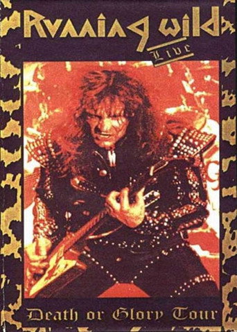 Movie poster for Running Wild: Death Or Glory Tour (1989)