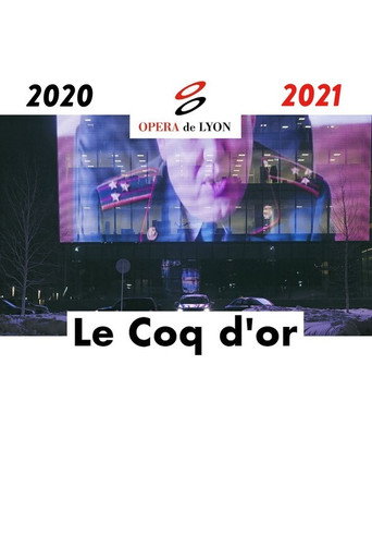 Movie poster for Le Coq d'Or - Opéra National de Lyon (2021)