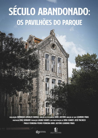 Movie poster for Século Abandonado - Os Pavilhões do Parque (2021)