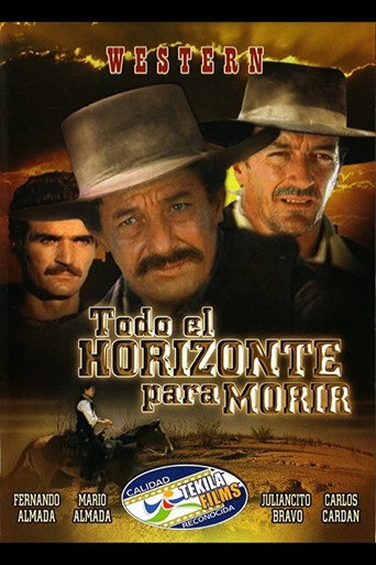 Todo el horizonte para morir poster