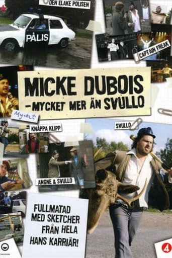 Micke Dubois - A lot more than Svullo poster