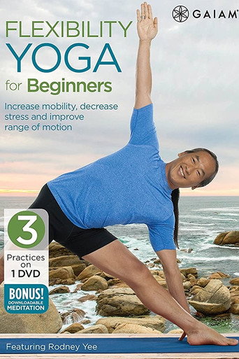 Movie poster for Rodney Yee's Flexibility Yoga for Beginners: Extend Your Reach (2015)