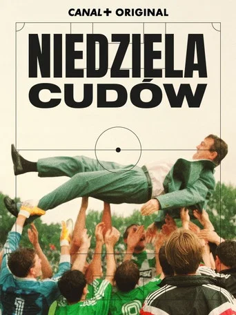 Series poster for Niedziela cudów (2025)