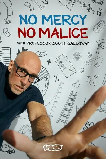 Series poster for No Mercy, No Malice With Professor Scott Galloway (2020)