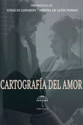 Movie poster for Cartografía del Amor (2022)