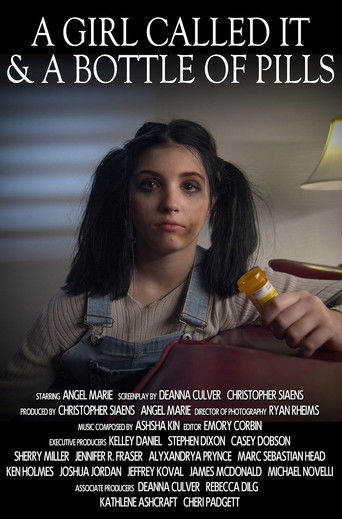 A Girl Called It & a Bottle of Pills poster