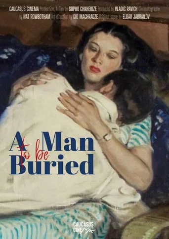 Movie poster for A Man to be Buried (2025)