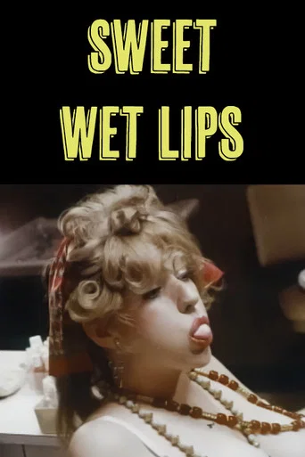 Movie poster for Sweet Wet Lips (1977)