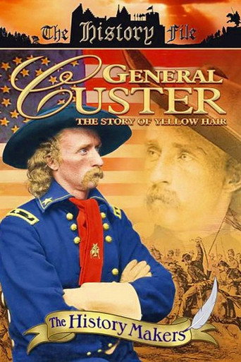 Movie poster for General Custer: The Story of Yellow Hair (1994)