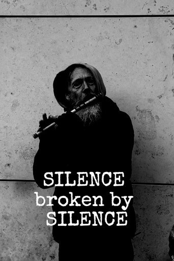 Movie poster for SILENCE broken by SILENCE (2025)