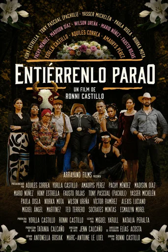 Movie poster for Entiérrenlo Parao (2025)