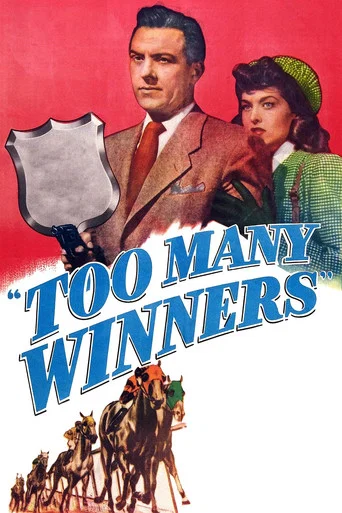 Movie poster for Too Many Winners (1947)