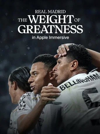 Movie poster for Real Madrid: The Weight of Greatness (2026)