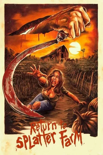 Movie poster for Return To Splatter Farm (2020)