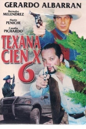 Movie poster for Texana cien X #6 (2001)