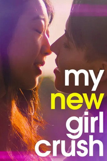 Movie poster for My New Girl Crush (2024)
