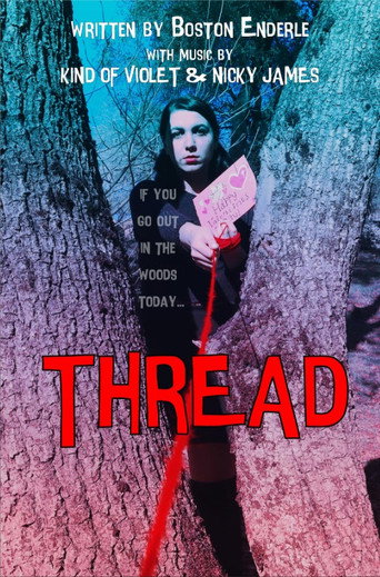 Movie poster for Thread (2021)