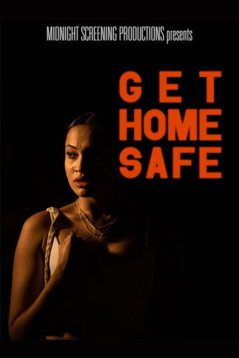Movie poster for Get Home Safe (2022)