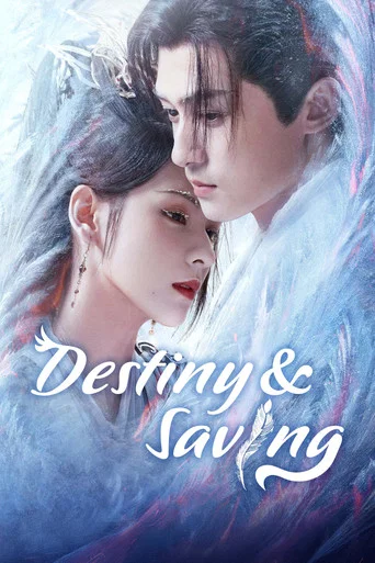 Series poster for Destiny and Saving (2025)