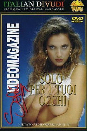 Movie poster for Selen Videomagazine 3: Solo per i tuoi occhi (1996)