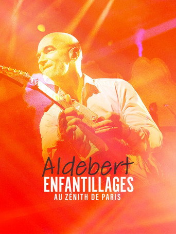 Movie poster for Aldebert - enfantillages au Zénith de Paris (2023)
