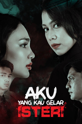 Aku Yang Kau Gelar Isteri poster