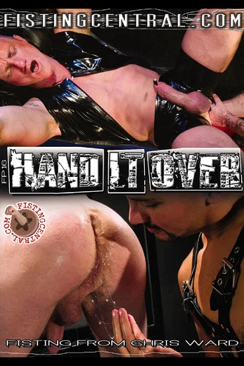 Movie poster for Fistpack 16: Hand It Over (2008)