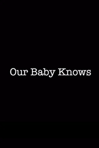 Movie poster for Our Baby Knows (2021)