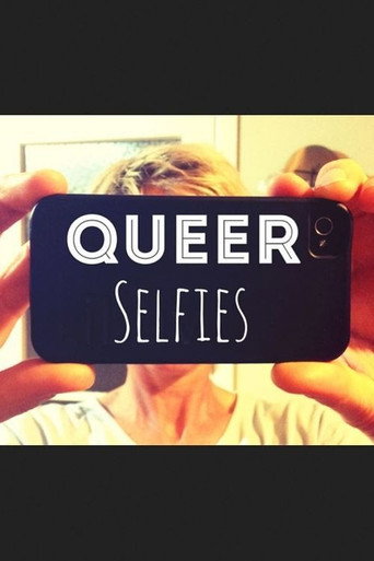 Movie poster for Queer Selfies (2014)