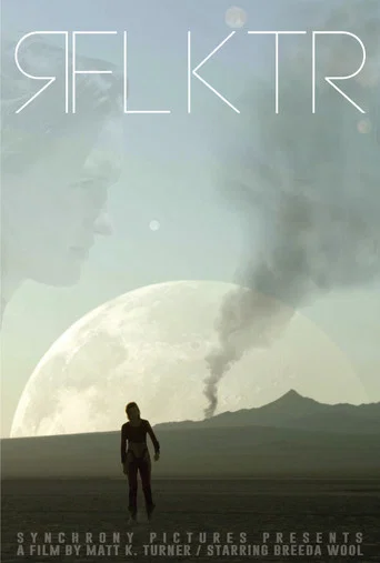 Movie poster for Rflktr (2018)