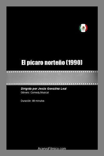 Movie poster for El pícaro norteño (1990)