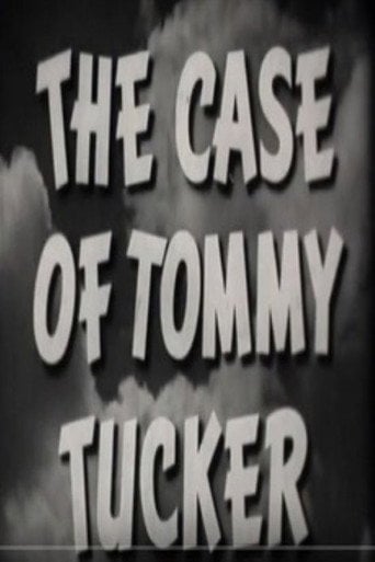 Movie poster for The Case of Tommy Tucker (1950)