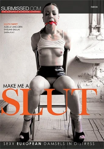 Movie poster for Make Me A Slut (2021)