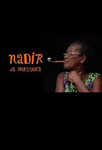 Movie poster for Nadir da Mussuca (2016)