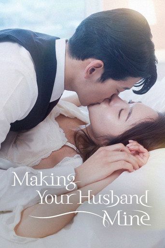 Series poster for Making Your Husband Mine (2024)