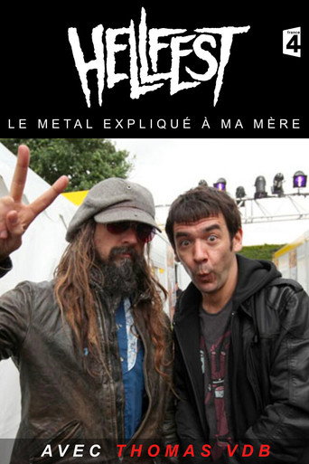 Movie poster for Hellfest - Le Metal Expliqué A Ma Mère (2011)