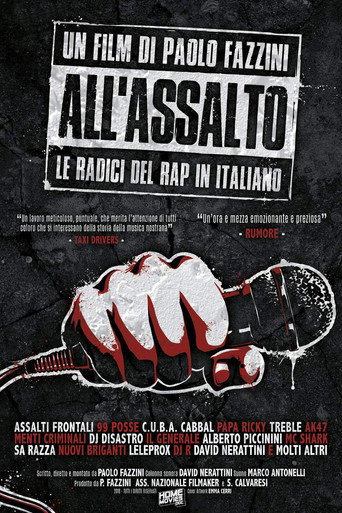 Movie poster for All'assalto - Le Radici del Rap in Italiano (2015)