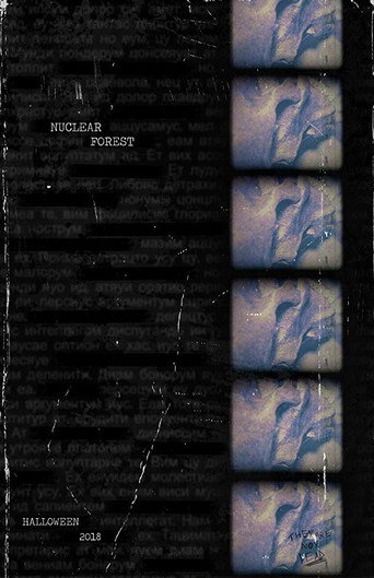 Movie poster for Nuclear Forest (2018)