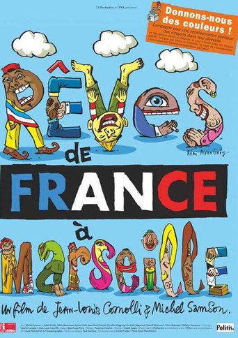 Movie poster for Rêves de France à Marseille (2003)