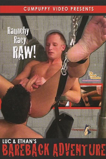 Movie poster for Luc & Ethan's Bareback Adventure (2006)