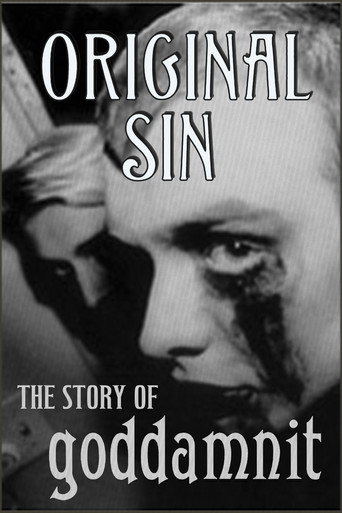 Movie poster for Original Sin: The Story of Goddamnit (2008)