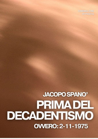 Movie poster for PRIMA DEL DECADENTISMO, 2/11/1975