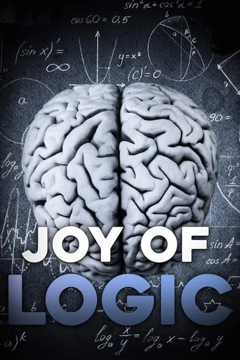 Movie poster for The Joy of Logic (2013)